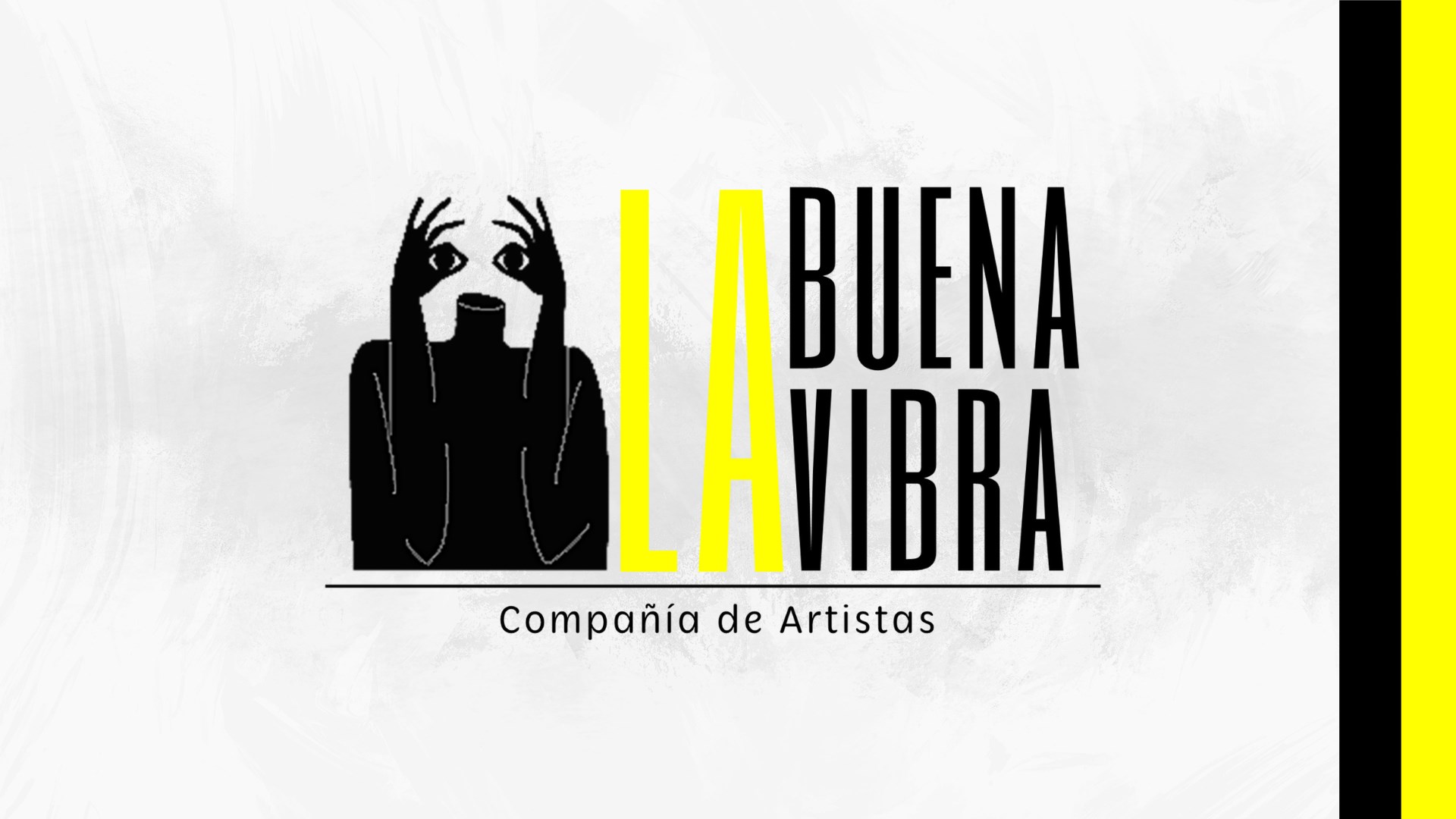 LA BUENA VIBRA, COMPAÑÍA DE ARTISTAS